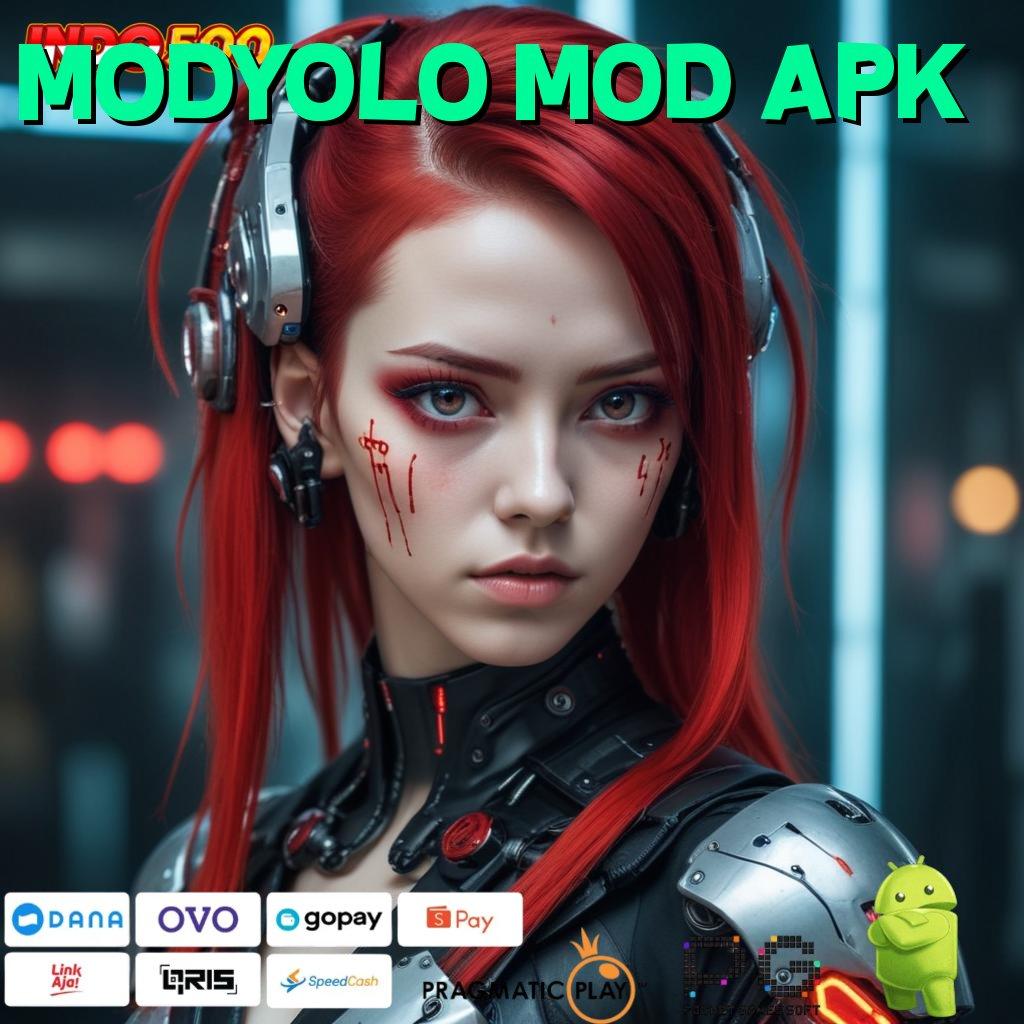 MODYOLO MOD APK Event Bonus Game Slot Tanpa Depo Apk