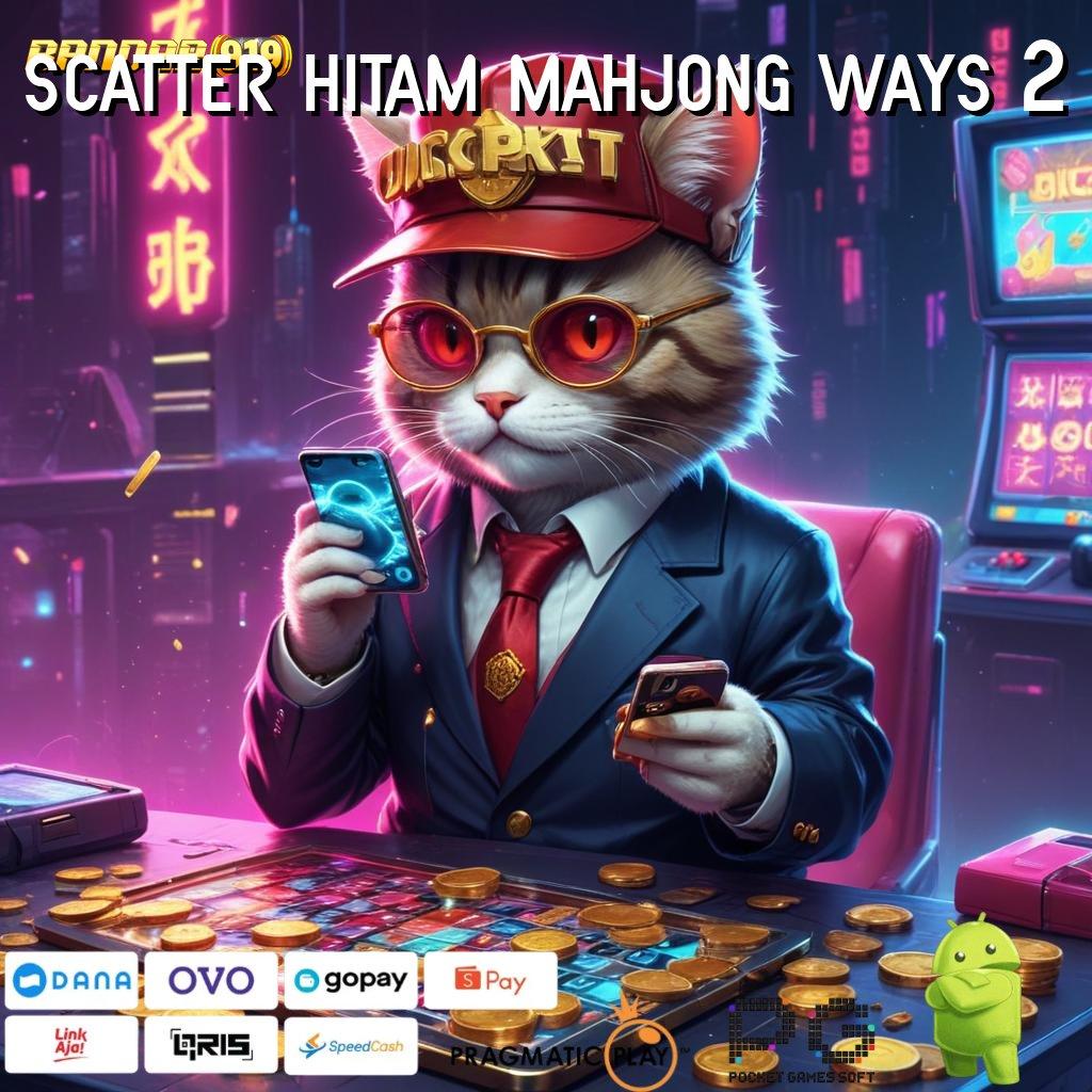 SCATTER HITAM MAHJONG WAYS 2 # seri baru dengan password untuk auto win tanpa hambatan