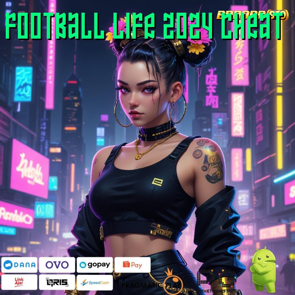 FOOTBALL LIFE 2024 CHEAT @ dinamis ewallet mesin cuan langsung juara