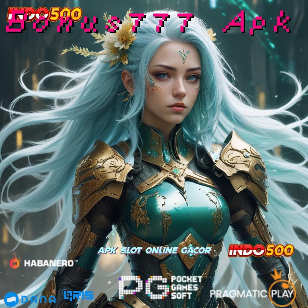 Bonus777 Apk