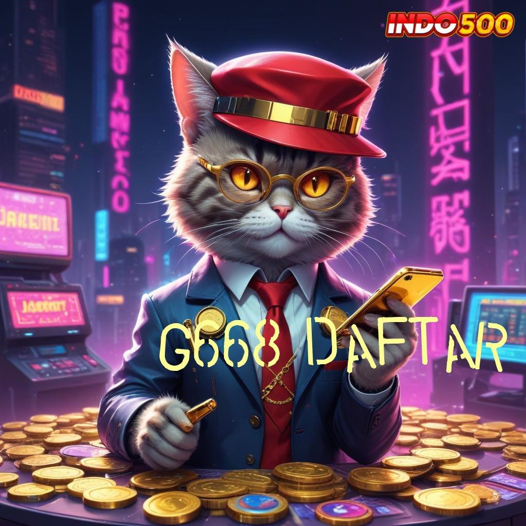 G668 DAFTAR Unduh Sekarang Spin Sambil Rebahan Cuan Datang