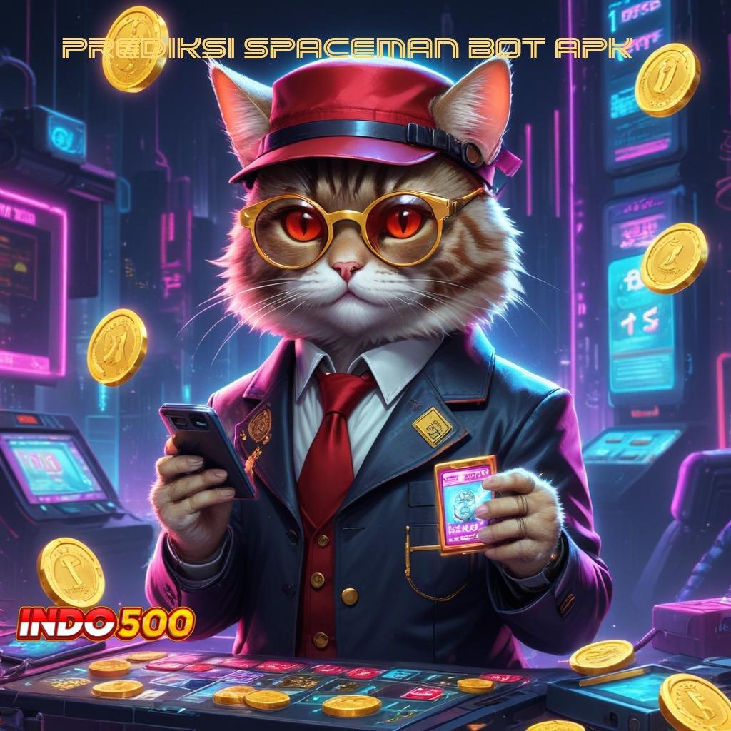 PREDIKSI SPACEMAN BOT APK 💯 rejeki karena kompetensi