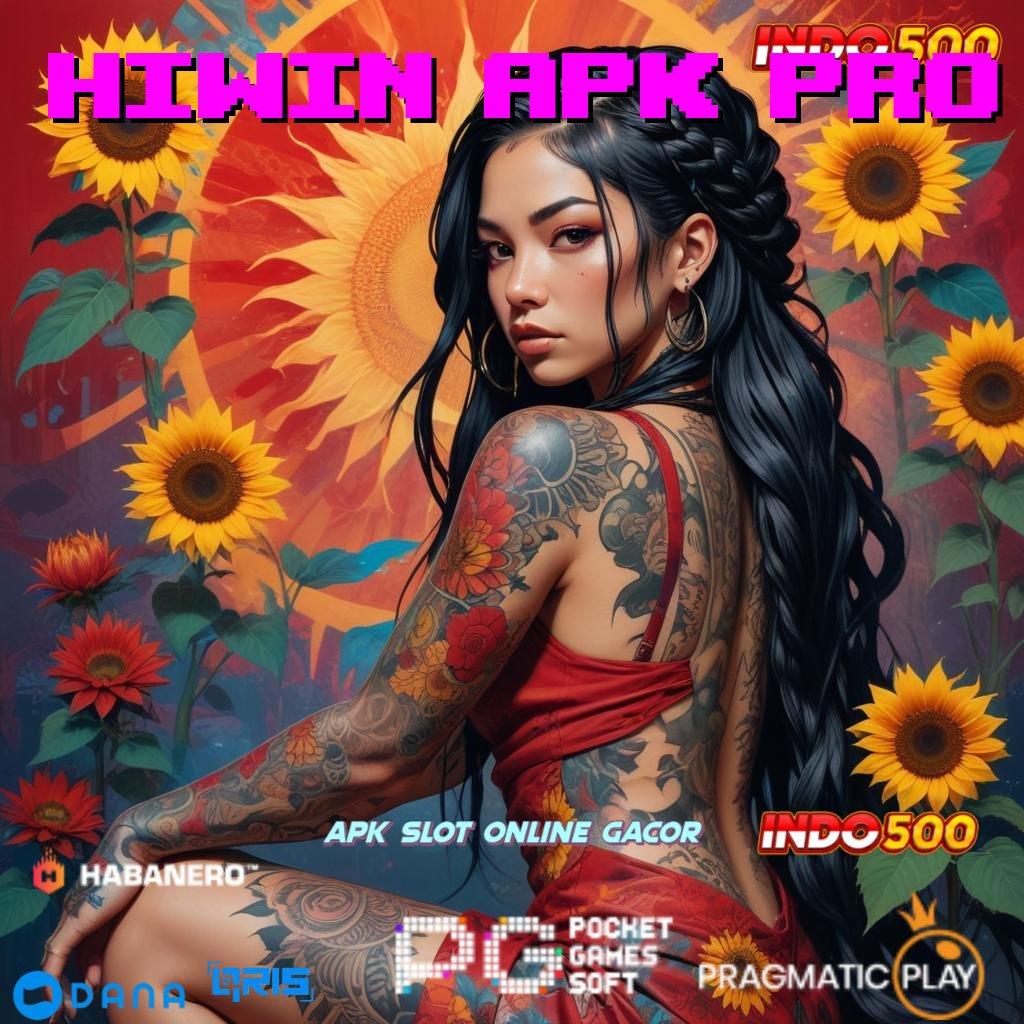 Hiwin Apk Pro