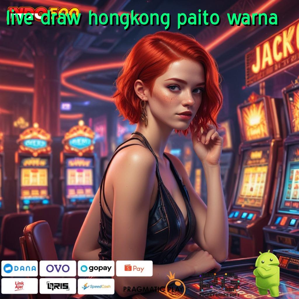 LIVE DRAW HONGKONG PAITO WARNA Tidak Rumit Menawarkan Solusi Nyaman Cepat