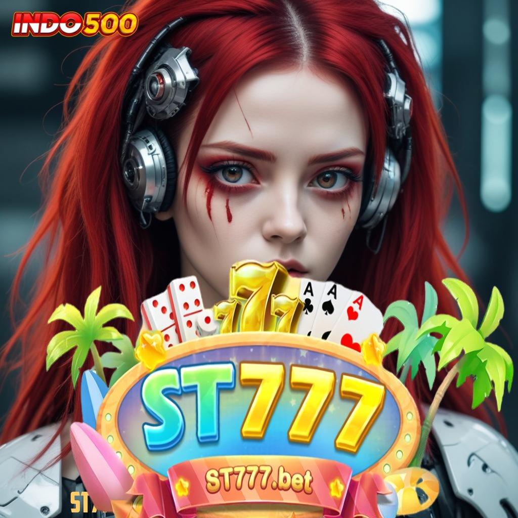 ST777 BET DOWNLOAD ✷ Keseimbangan Stabil Download Aplikasi Android Tanpa Iklan