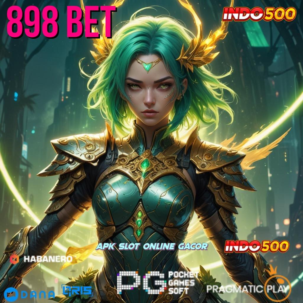 898 BET ➤ memungkinkan pengekspresian diri yang autentik dan personal