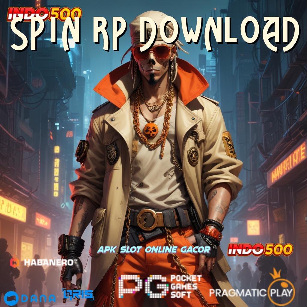 SPIN RP DOWNLOAD ➤ Versi Terbaru Android iOS RTP Tempat Kerja