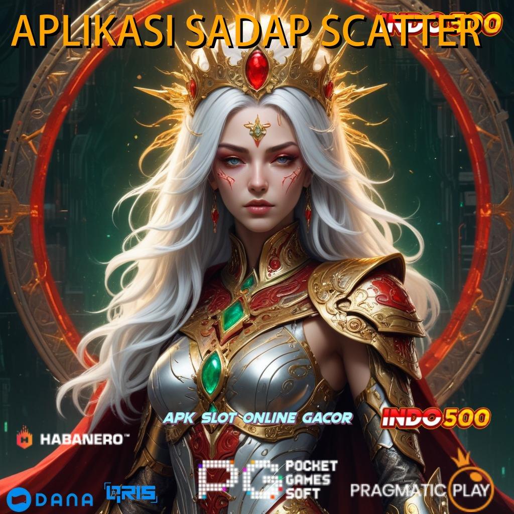 APLIKASI SADAP SCATTER > Hayatilah Mesin Jackpot Tanpa Hambatan Modern