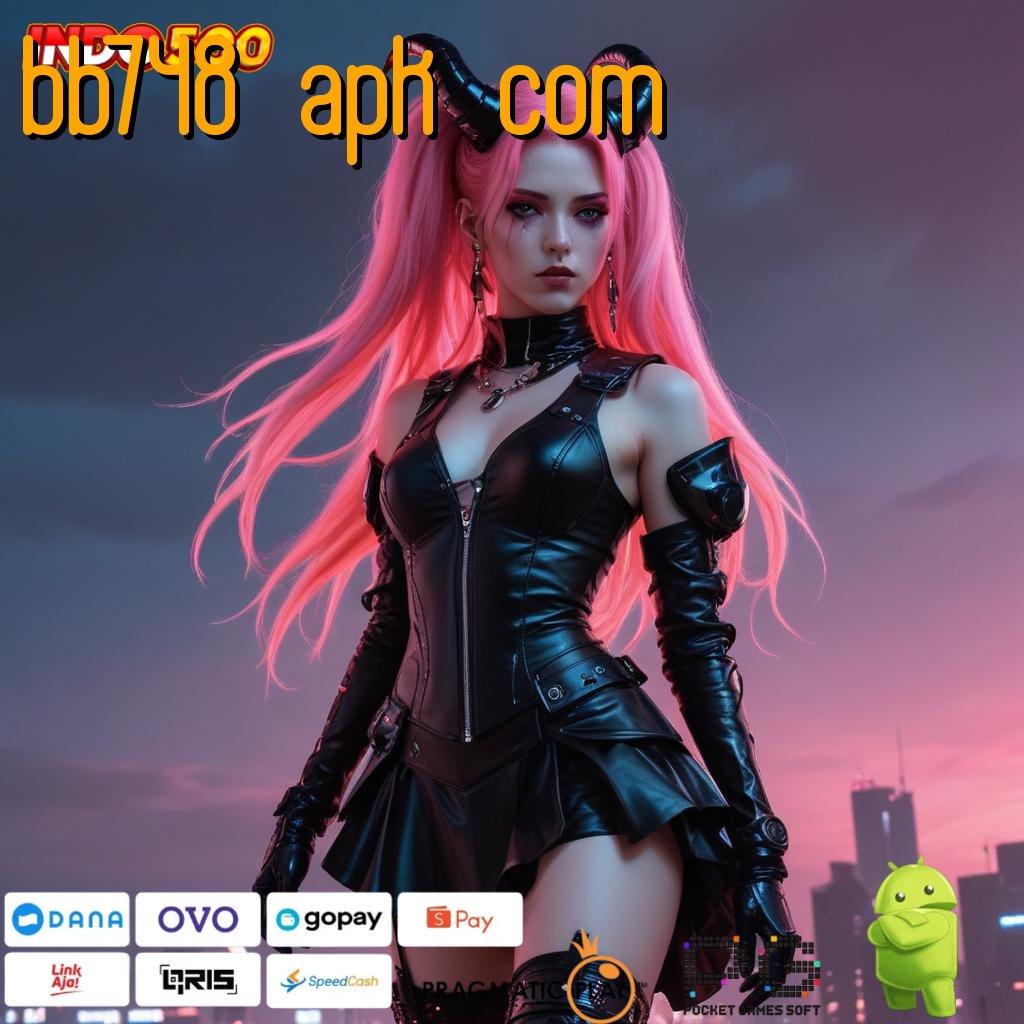 BB748 APK COM Langsung Spin Scatter Auto Jalan Pintas Menuju Maxwin Tanpa Kesulitan