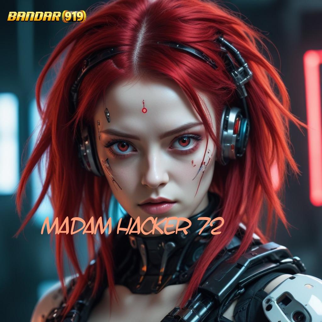 MADAM HACKER 72 🚀 Tips 24 Jam Format Inovatif