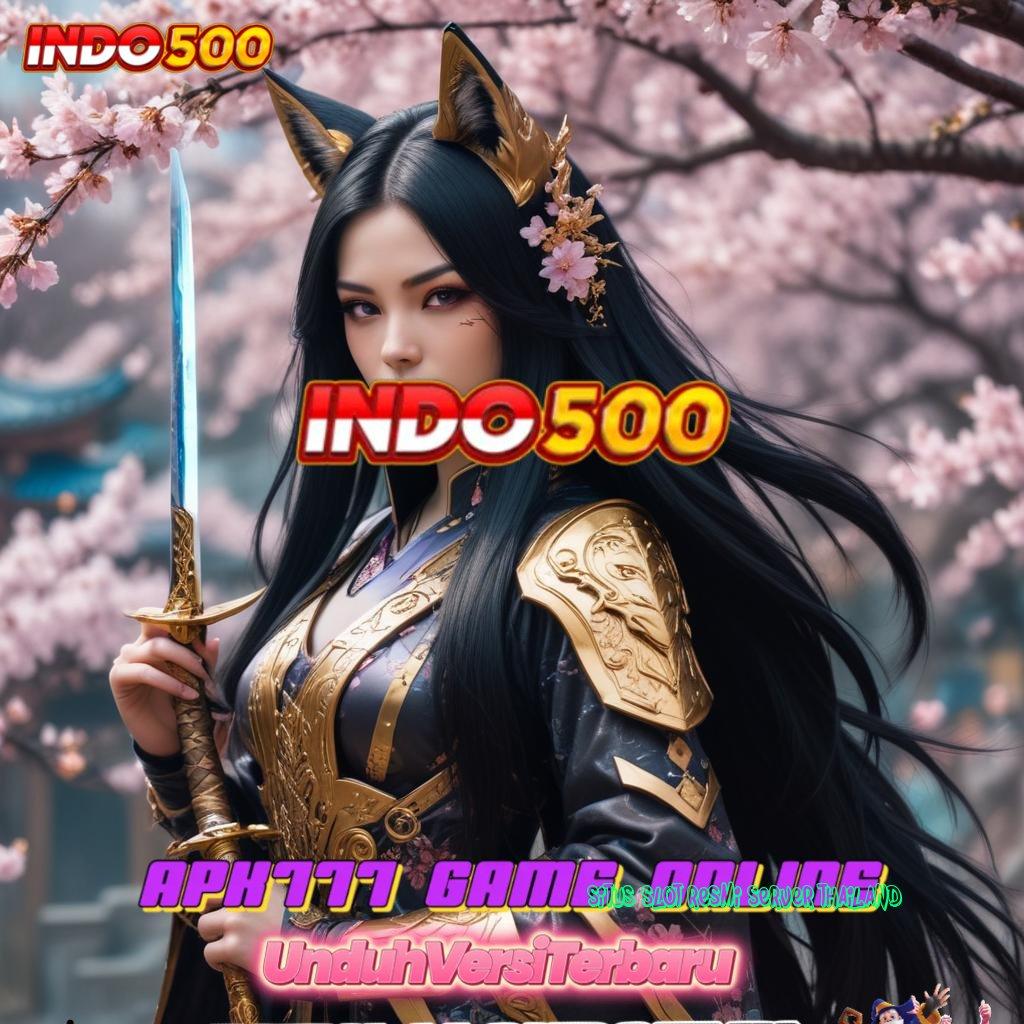 SITUS SLOT RESMI SERVER THAILAND ♍ Pengembangan Mesin Canggih Dimulai dengan Apk