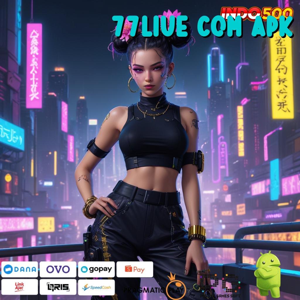 77LIVE COM APK RTP Gacor Hari Ini Dengan Fitur Unggulan