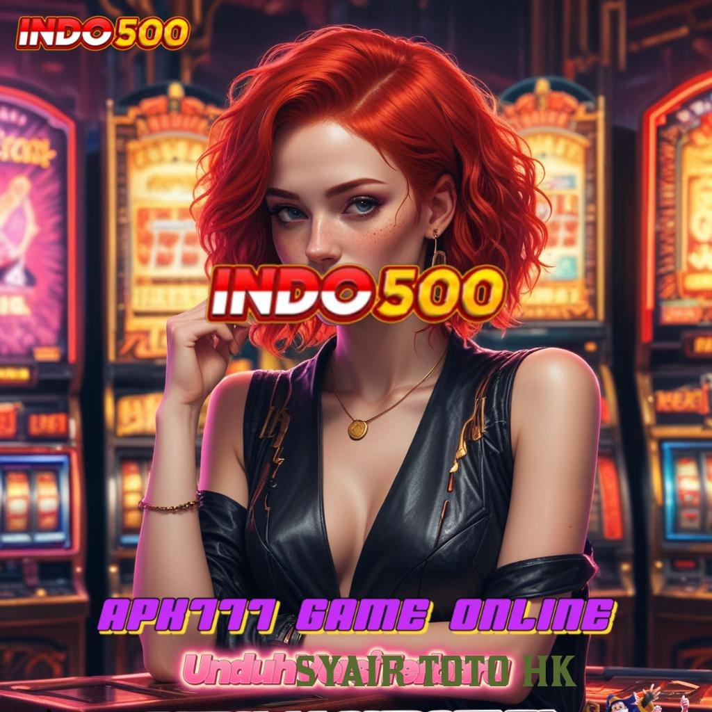 SYAIR TOTO HK ✨ Kode Rahasia Untung Slot Maxwin Apk Android Versi Terbaru Gratis