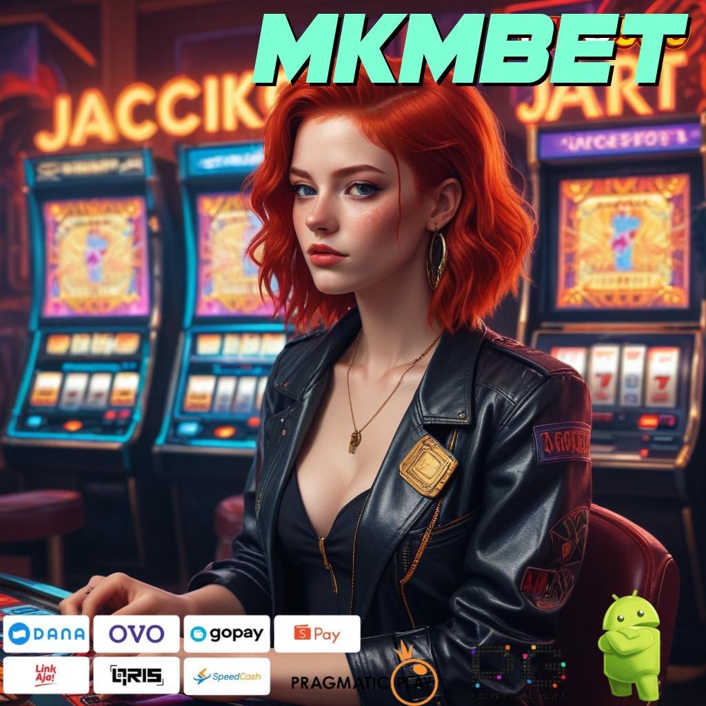 MKMBET Mesin Slot Dijamin Maxwin Instan