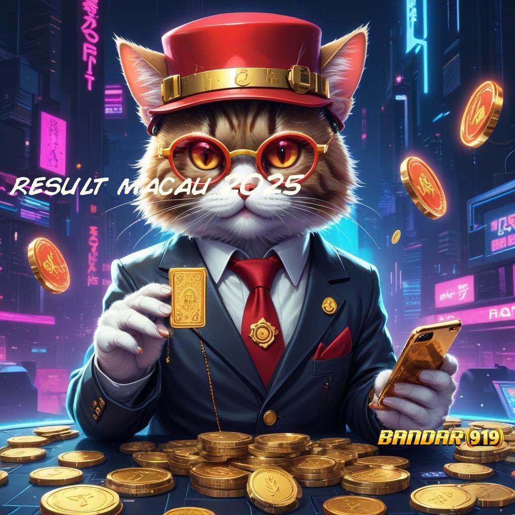 RESULT MACAU 2025 : Spin Nasib Untung Teknologi Digital Masa Kini