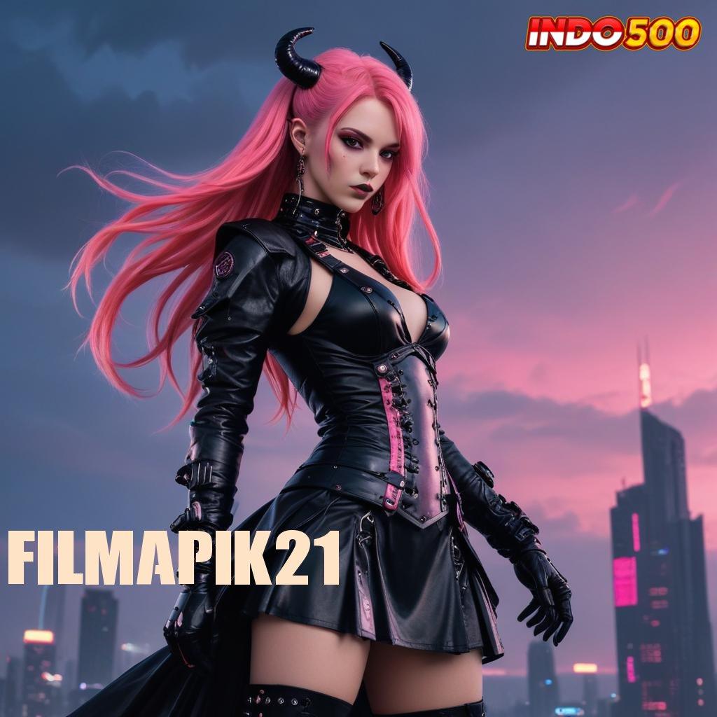 FILMAPIK21 ⚡ unduh game android versi maxwin terbaru