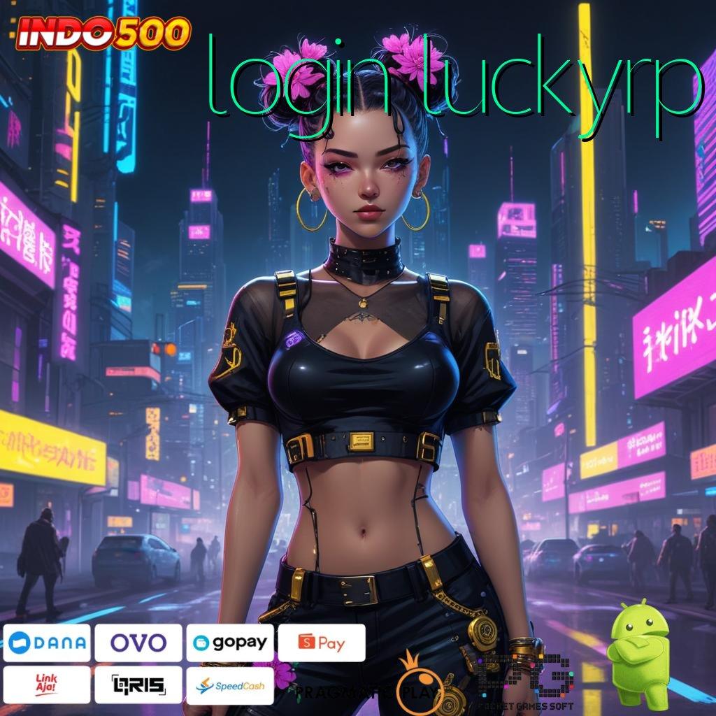 LOGIN LUCKYRP Versi Instan Langsung Untung