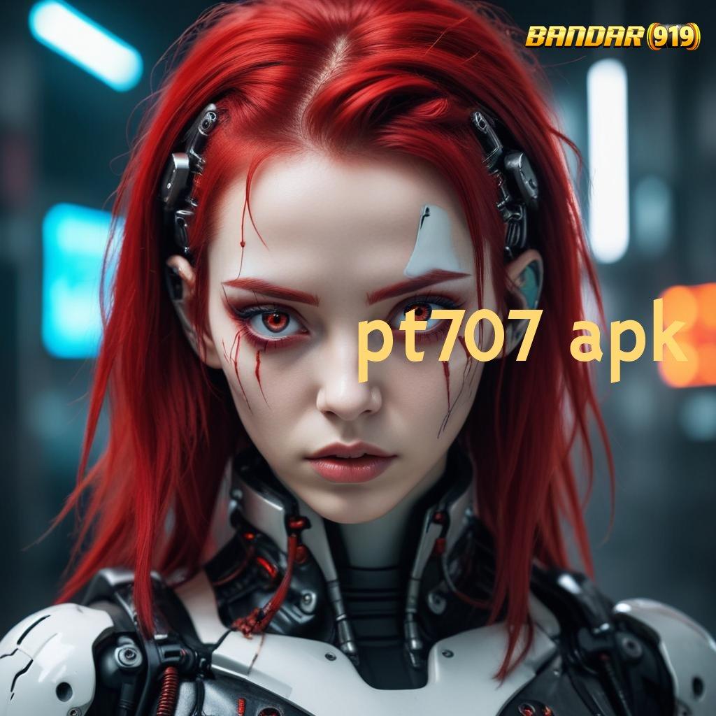 PT707 APK ♒ Dibayar Pengganguran Pola Untuk Sukses