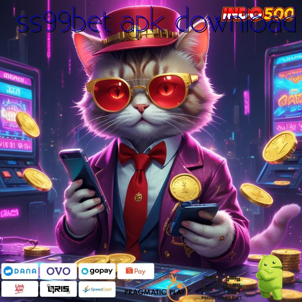 SS99BET APK DOWNLOAD Penarikan Duit Instan Unduh Apk Slot Gacor 777 Update Sekarang