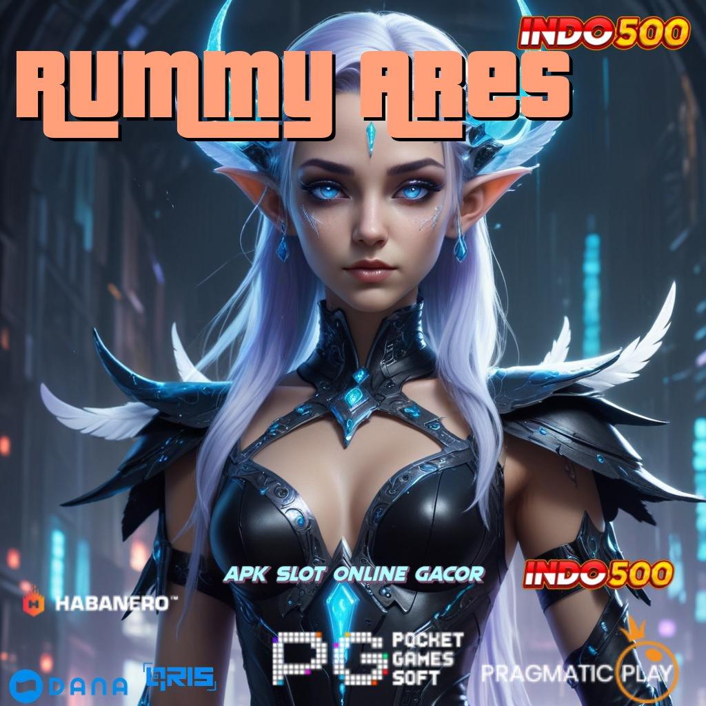 Rummy Ares