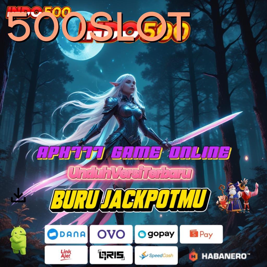 500SLOT ✅ Pasti Kaya Member Baru Bergabung Rasakan Bonus Tercepat