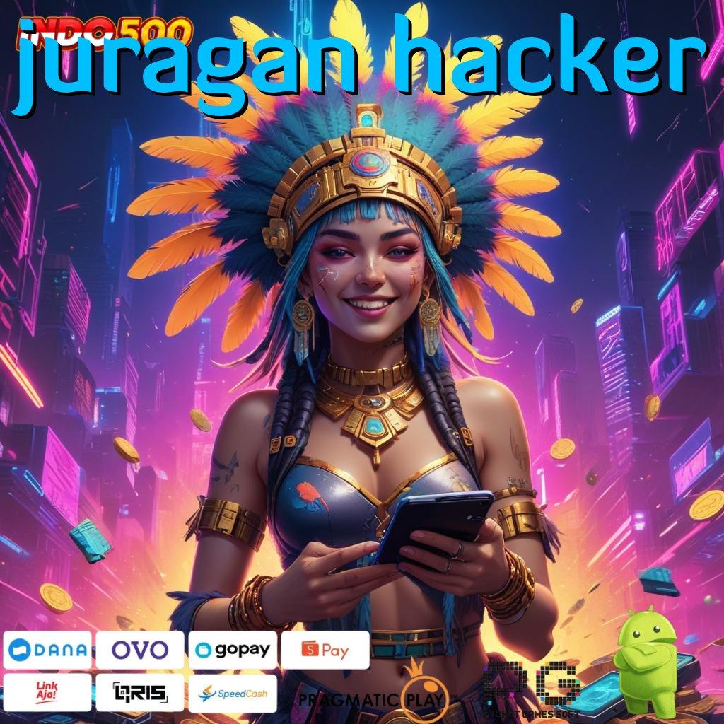 JURAGAN HACKER Slot Aplikasi Versi Spektakuler