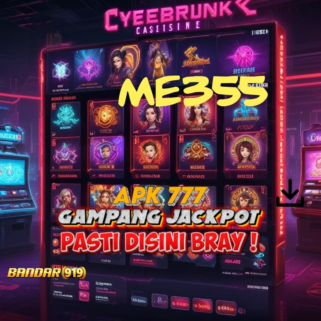 ME355 ♒ Unduh Aplikasi Sekarang Pemain Baru, Bonus Gopay Berlimpah