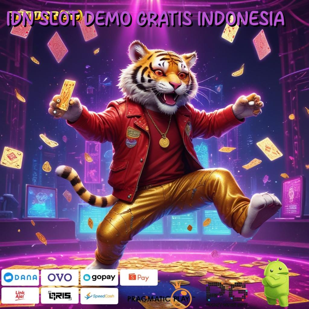 IDN SLOT DEMO GRATIS INDONESIA @ Langsung Profit Dari Spin Jackpot Baru Tanpa Ribet