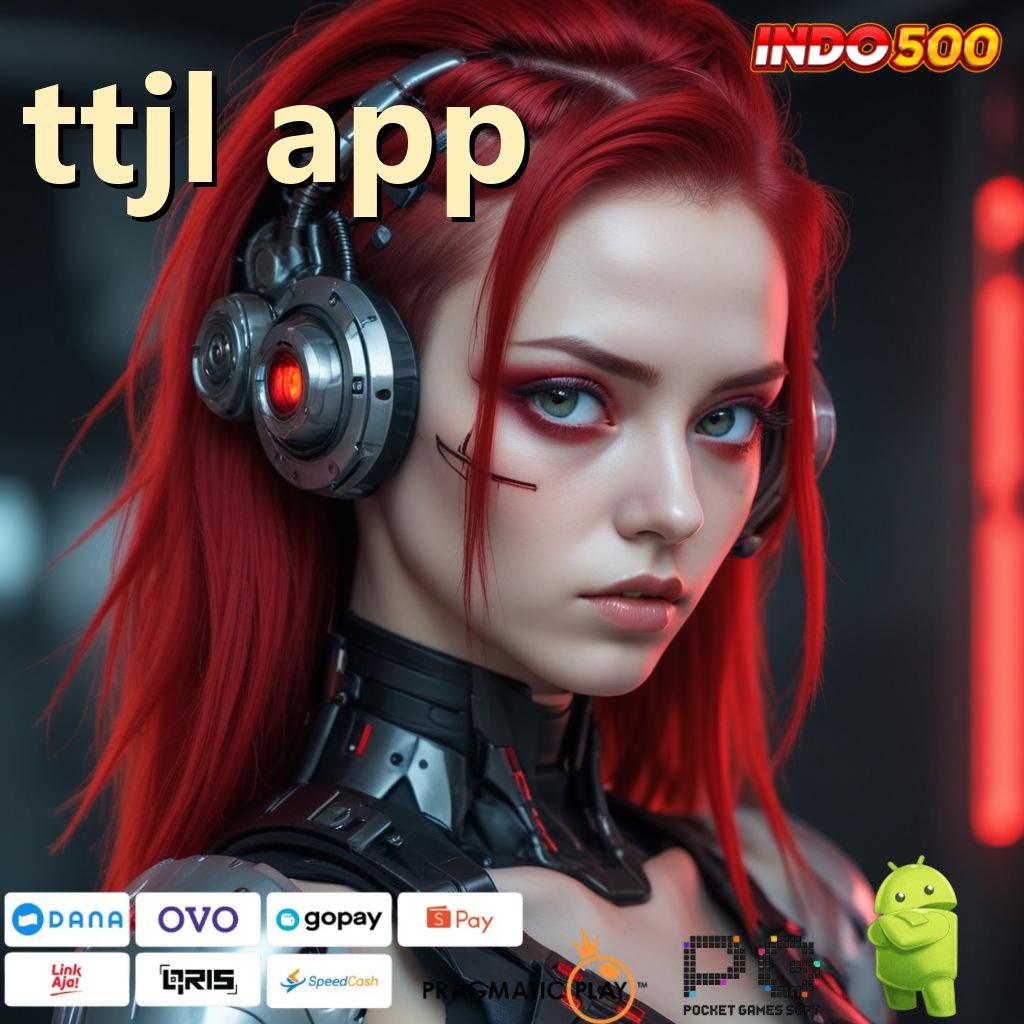 TTJL APP domain sistem operasional wadah medium tempat