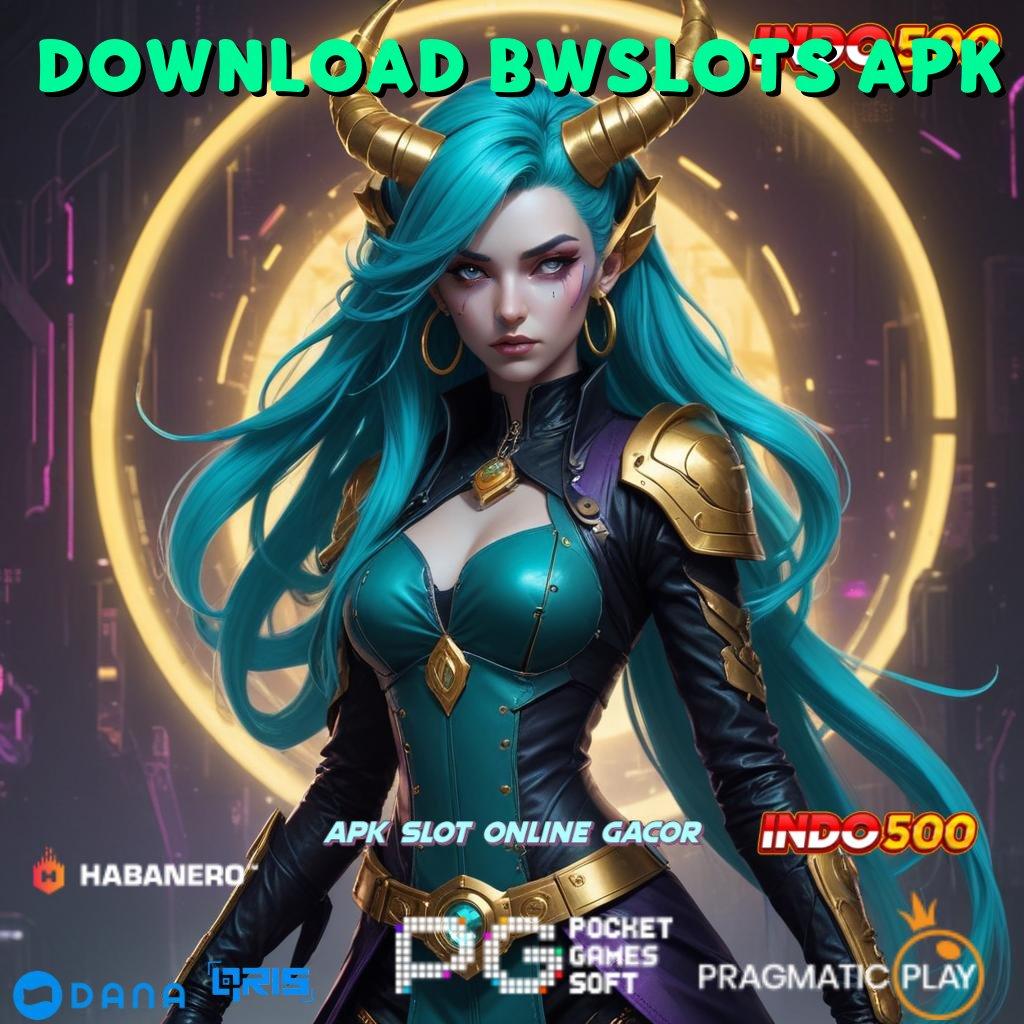 Download Bwslots Apk