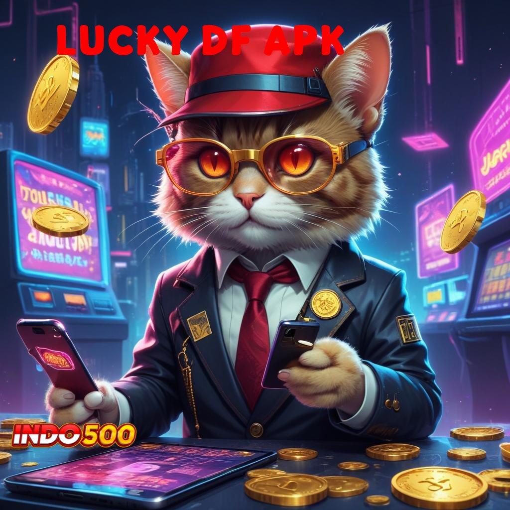 LUCKY DF APK 💯 pojok game dengan apk versi fleksibel