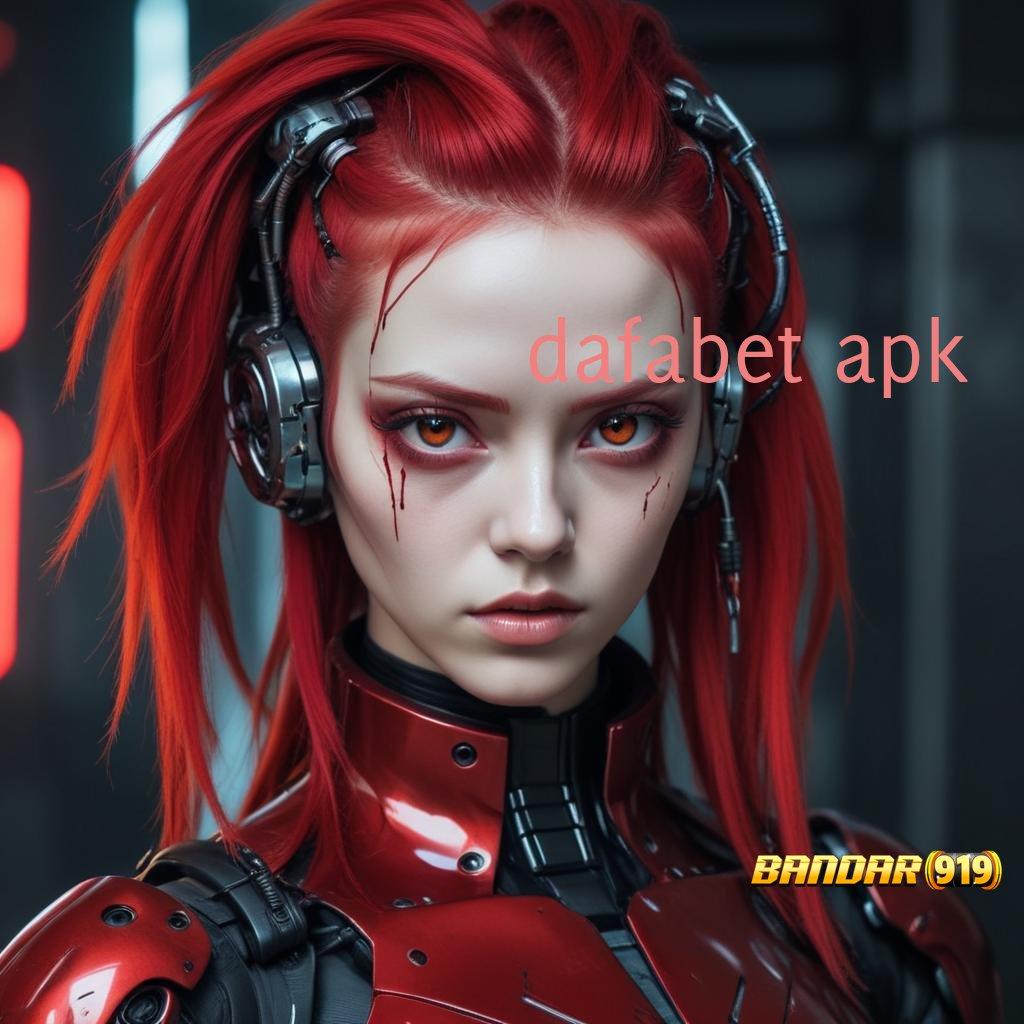 DAFABET APK ➿ Temui RTP Android dan iOS dengan Update Cepat