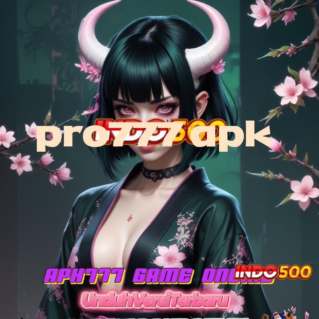 PRO777 APK 🎮 Juara Maksimal Dengan Keseimbangan Saldo Depo Bank