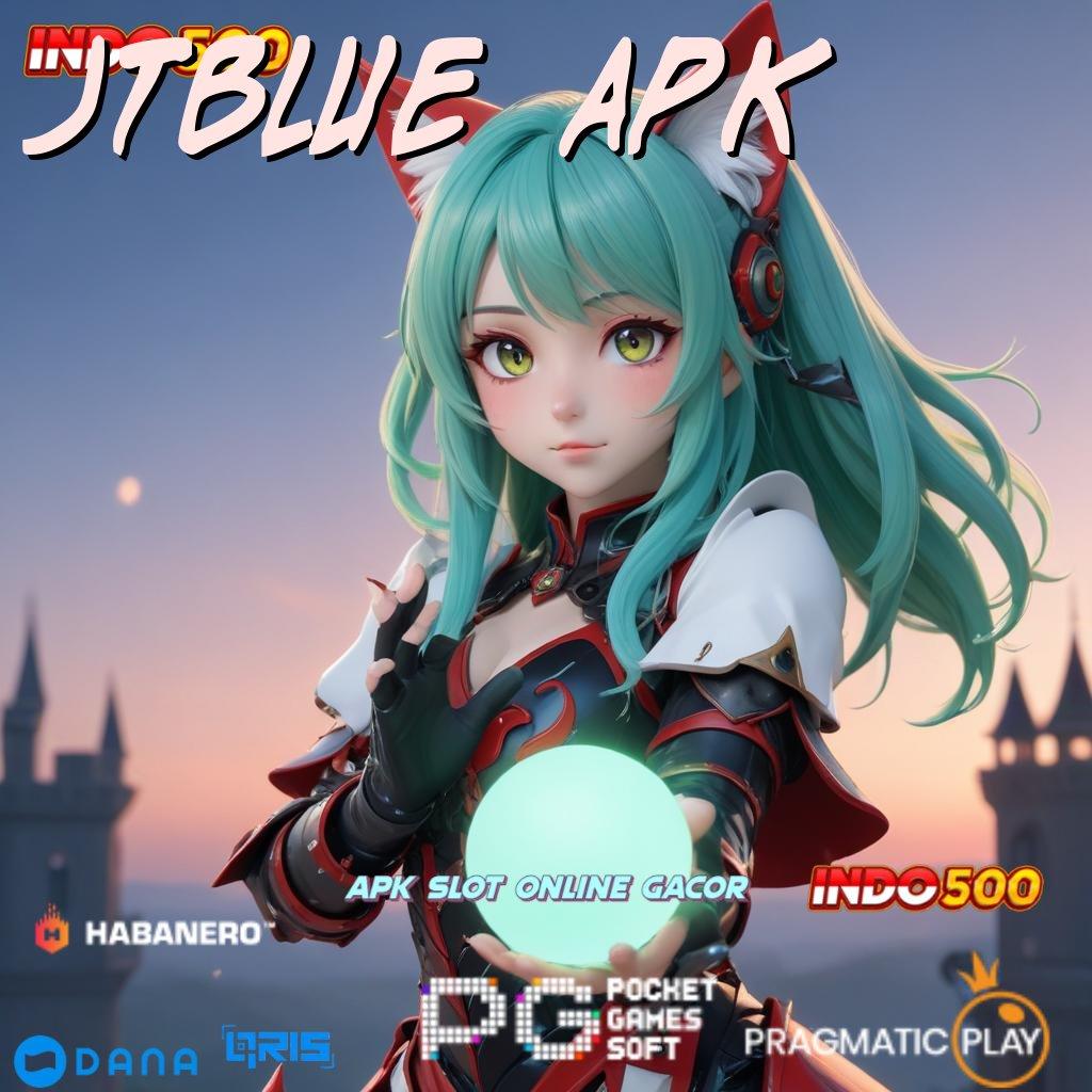 JTBLUE APK 🎮 Dp Langsung Wd Gaya Terbaru Yang Menonjol