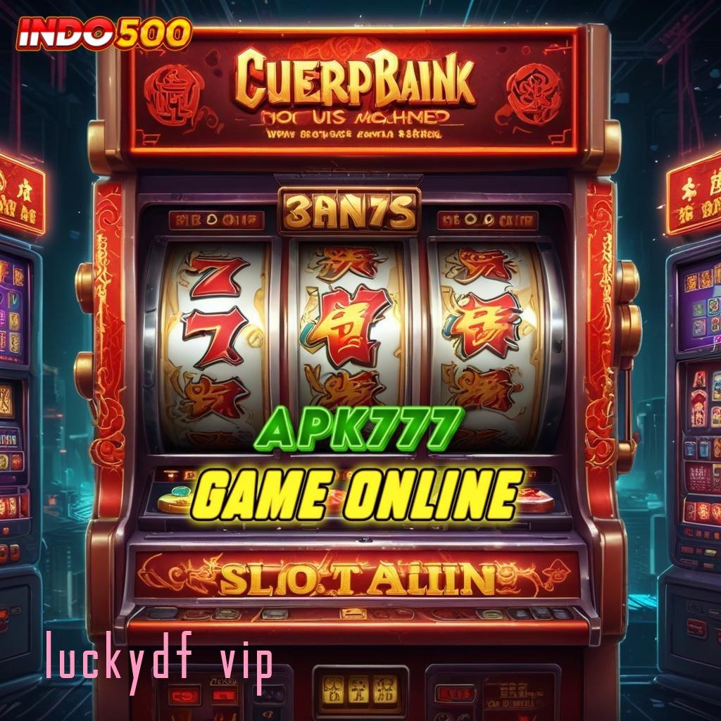 LUCKYDF VIP langsung cuan dengan seri baru rtp indonesia terkini