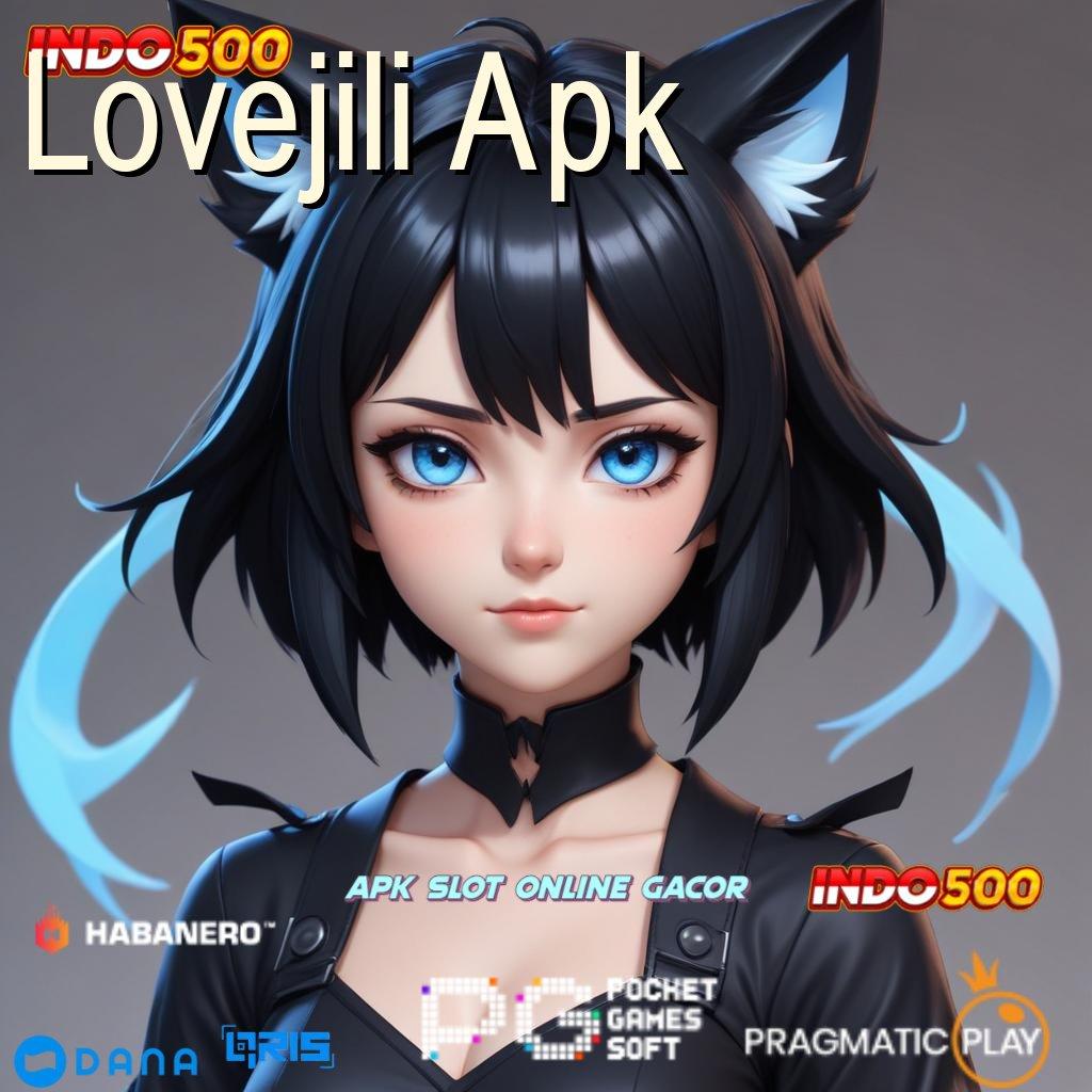 Lovejili Apk