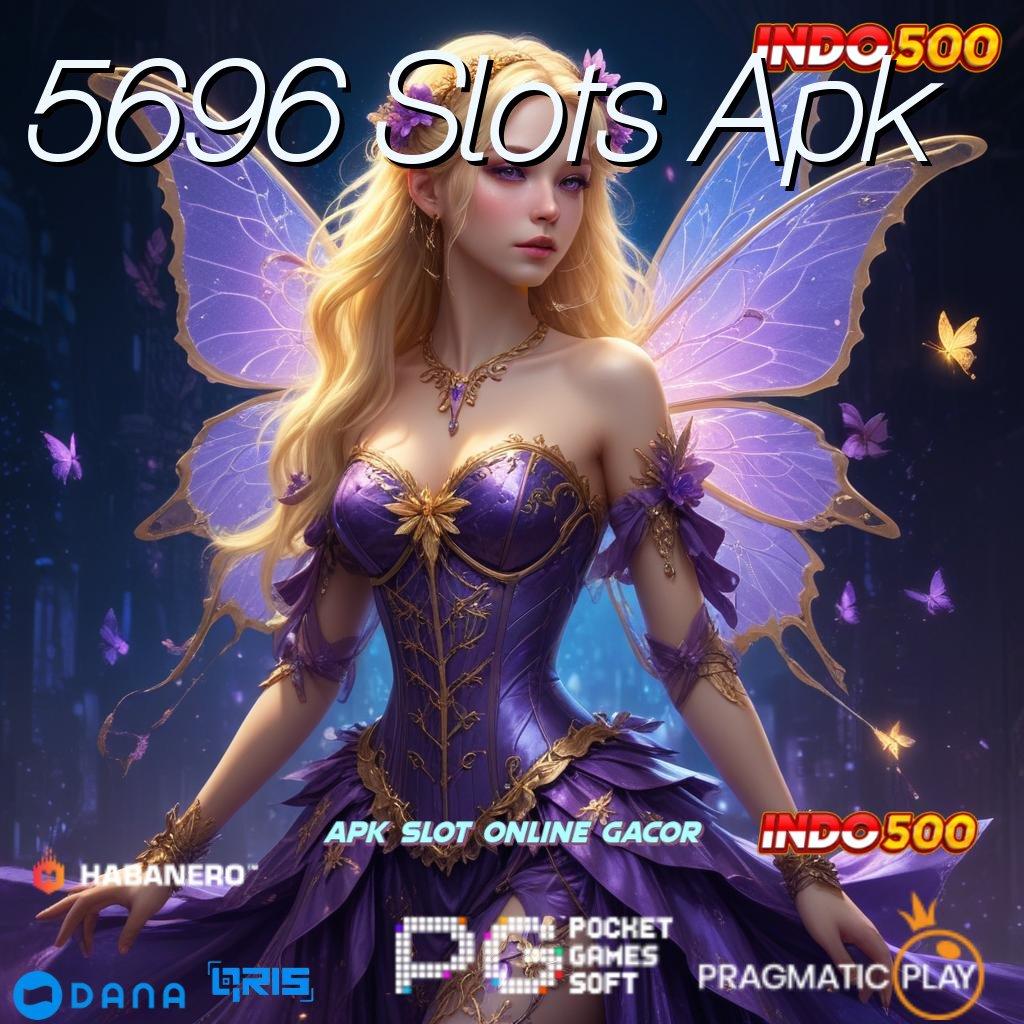 5696 Slots Apk