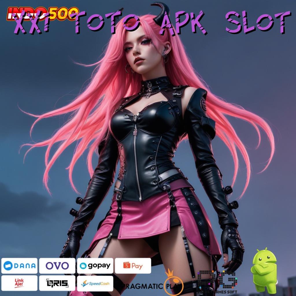 XX1 TOTO APK SLOT Instan Prima Layanan Bonus Transaksi