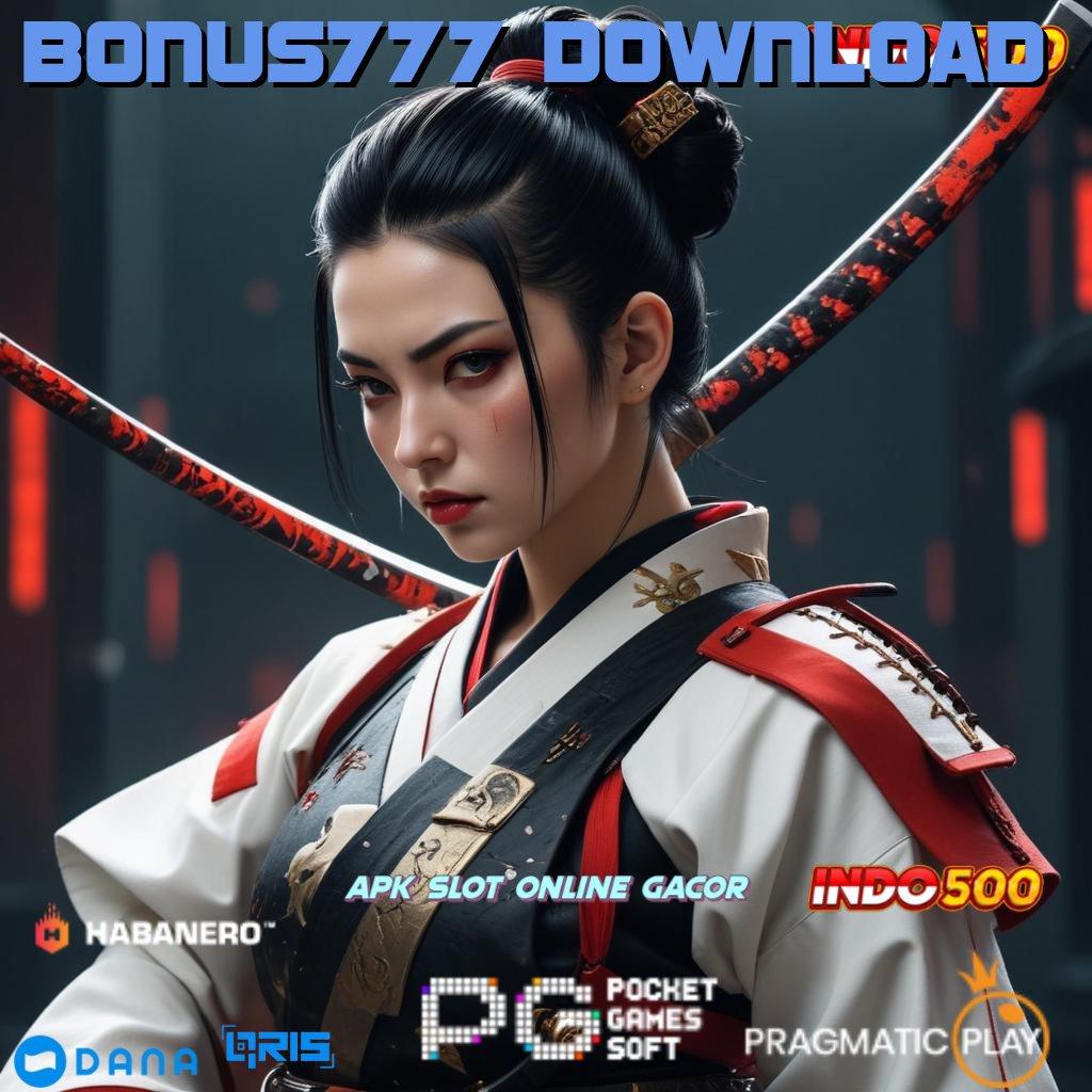 Bonus777 Download