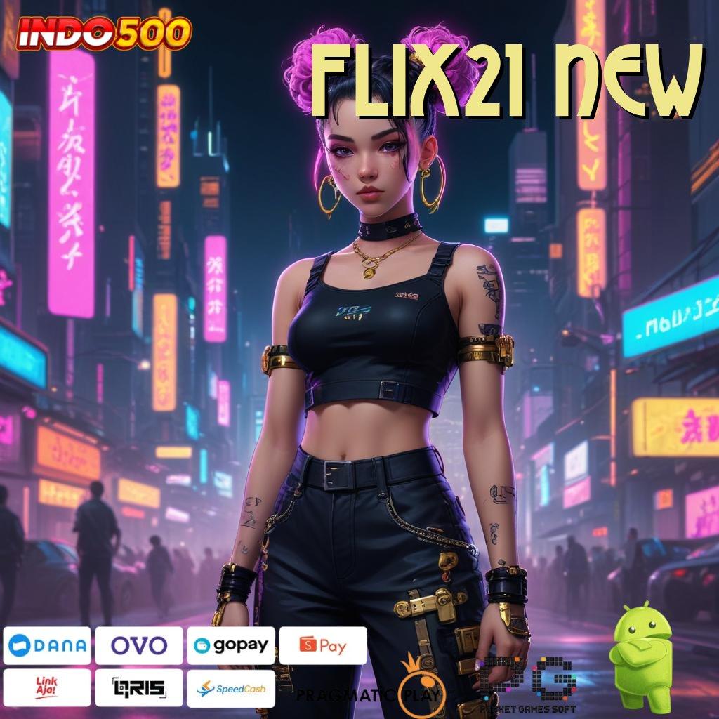 FLIX21 NEW Aplikasi Kaya Dengan Spin Cepat