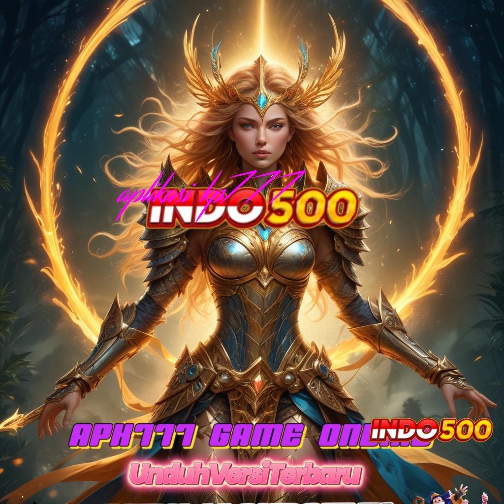 APLIKASI KP777 ➰ Deposit Ovo 20rb Slot Game Tanpa Setoran Apk