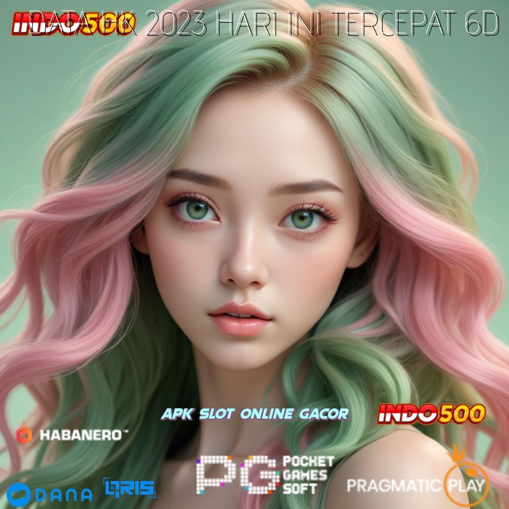 DATA HK 2023 HARI INI TERCEPAT 6D > Game Baru Dengan RTP Tertinggi Hari Ini