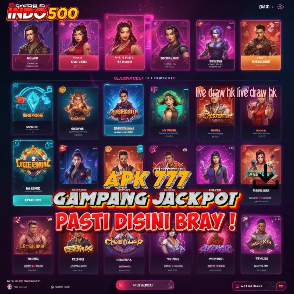 LIVE DRAW HK LIVE DRAW HK 🐉 langsung gacor maxwin tanpa beban sama sekali