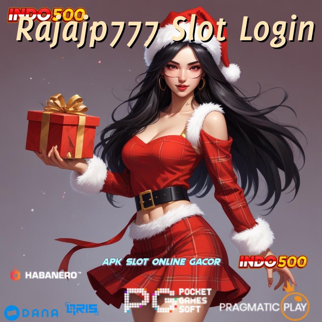 Rajajp777 Slot Login