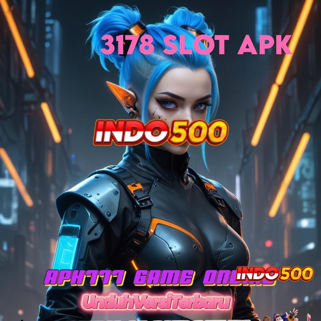 3178 SLOT APK Scatter Zeus Gacor untuk Member Baru