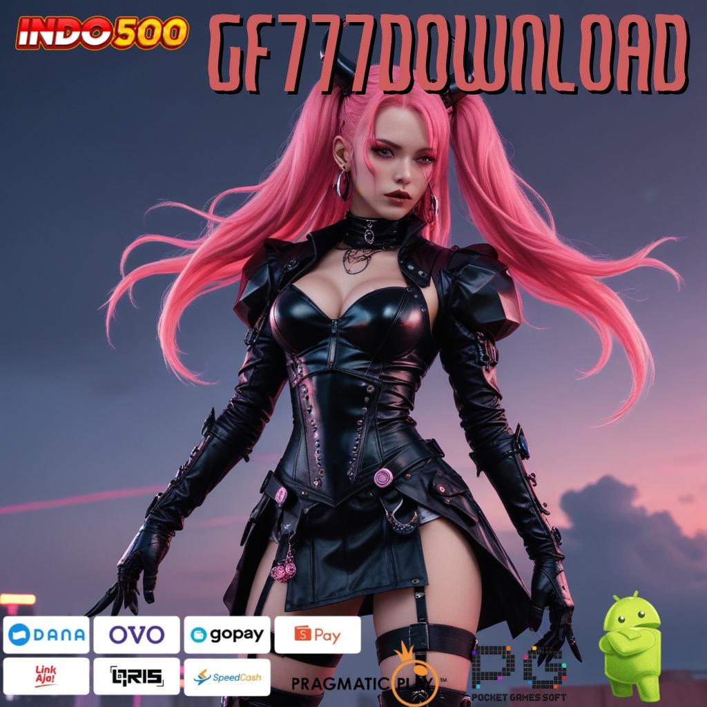 Gf777download