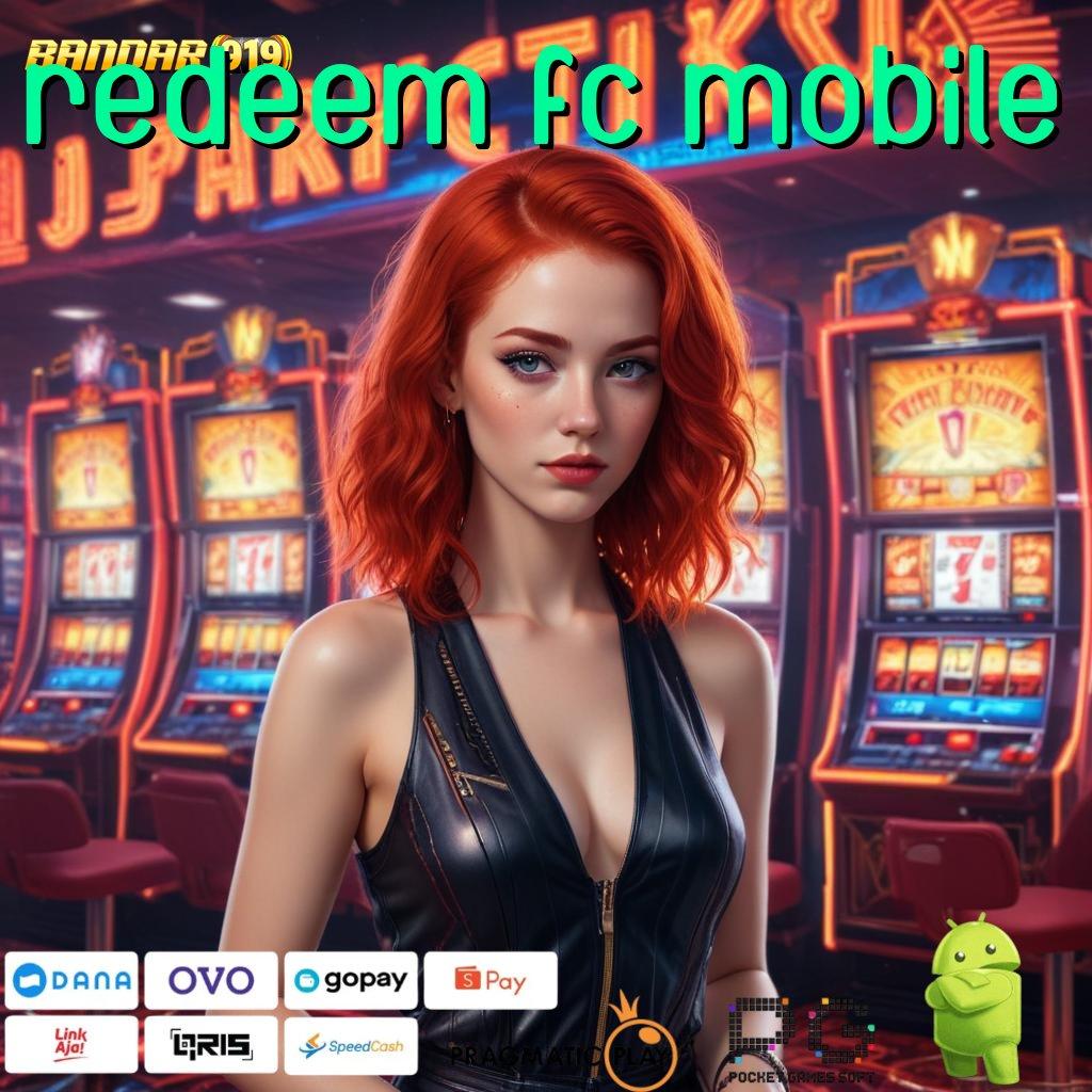 REDEEM FC MOBILE | Pegangi Dp Bank Jago 15k Stabil