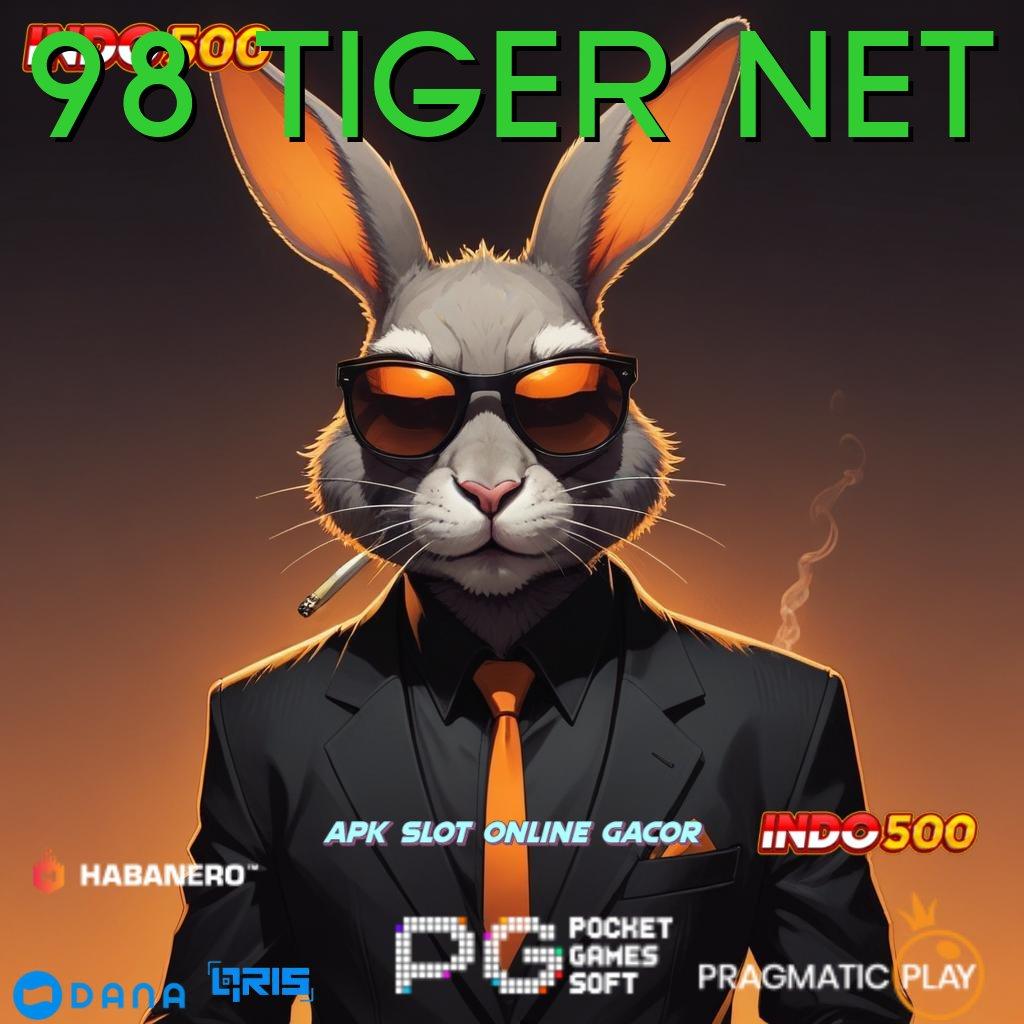 98 TIGER NET > Rute Jackpot Scatter Tiap Hari Tanpa Saingan