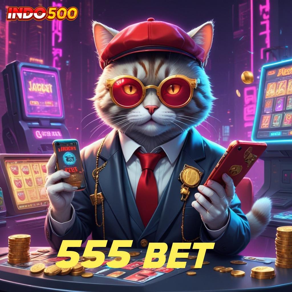 555 BET ⚌ Informasi Hubungan Jaringan Pengantar Digital Vers