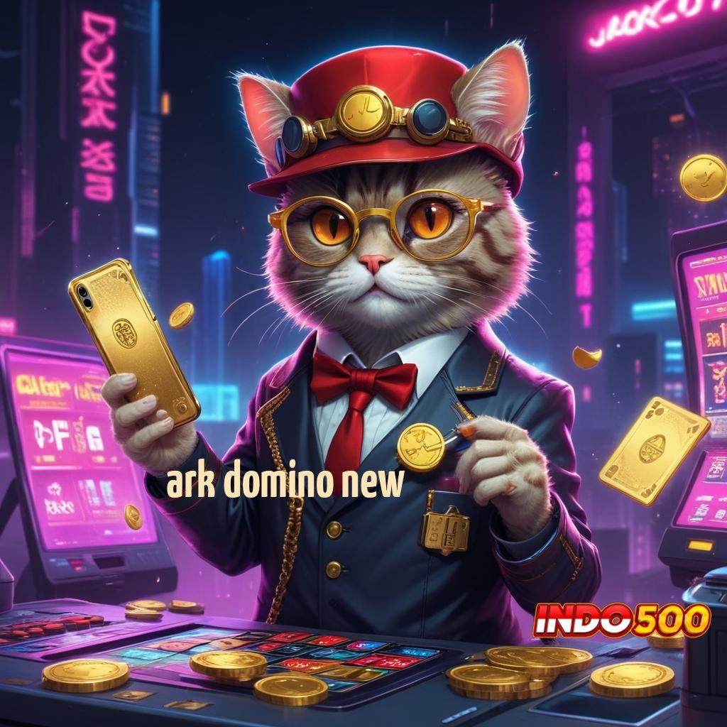 ARK DOMINO NEW 🥇 Hoki Mendadak Unduh Aja Dulu Baru Rasakan Sendiri